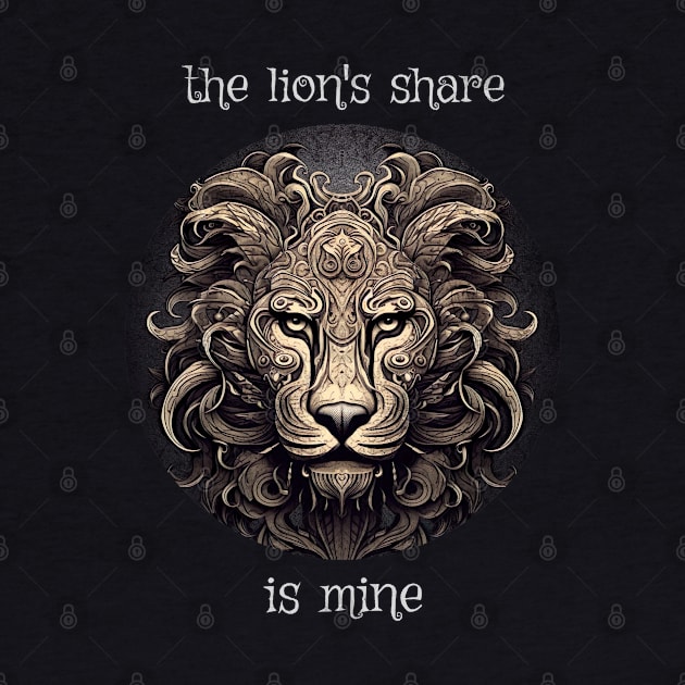 The lion's share is mine by Pflugart